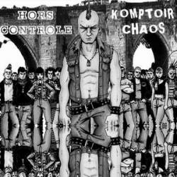 Hors Controle : Hors Controle - Komptoir Chaos